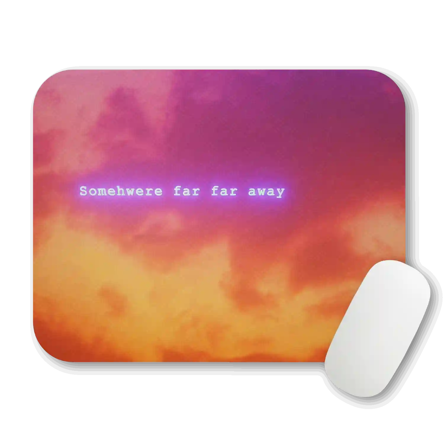 Somewhere Far Far Away - Text Art Mouse Pad Mouse Pad